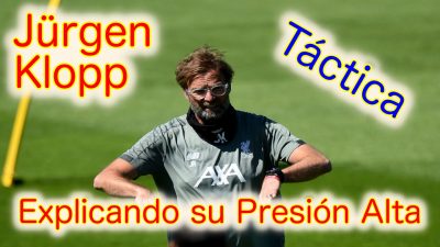 Jürgen Klopp explica Presión Alta del Liverpool