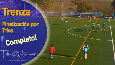 «La Trenza» – Ejercicio de Finalización por tríos con remate final sobre portería