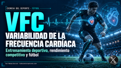La VFC, entrenamiento deportivo, rendimiento competitivo y el fútbol